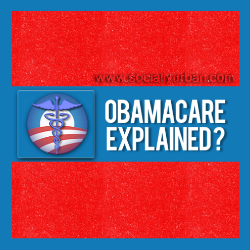Obamacare Explained
