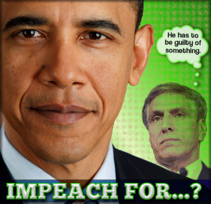 Impeach For What?