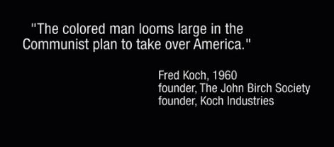 Koch Brothers talk about the colored man