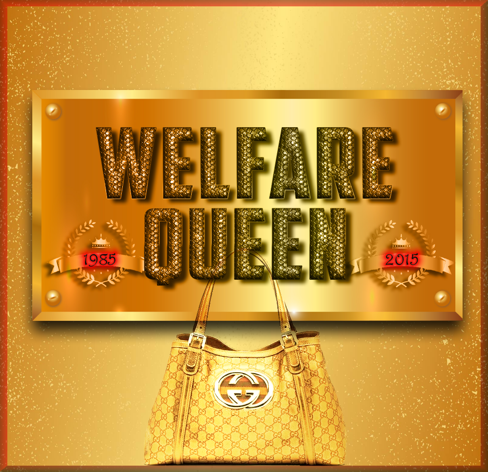 Welfare Queen 2015